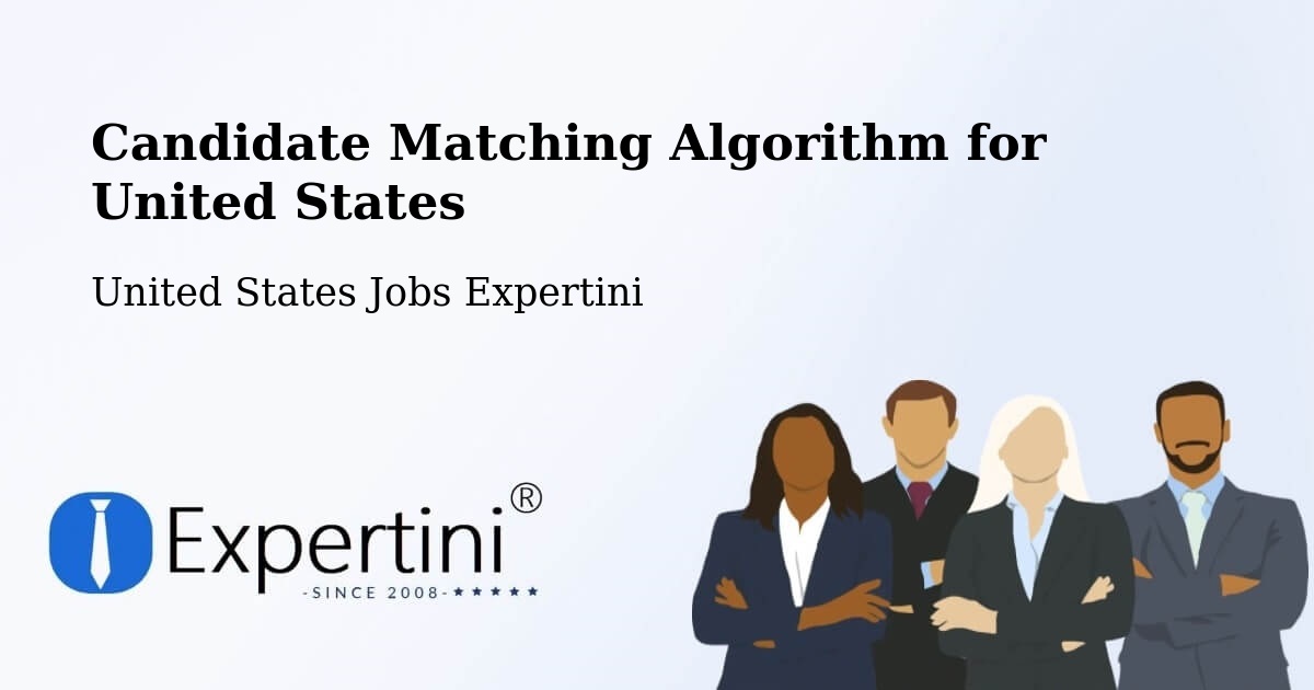 Candidate Matching Algorithm Overview – Stanton - United States Jobs Expertini