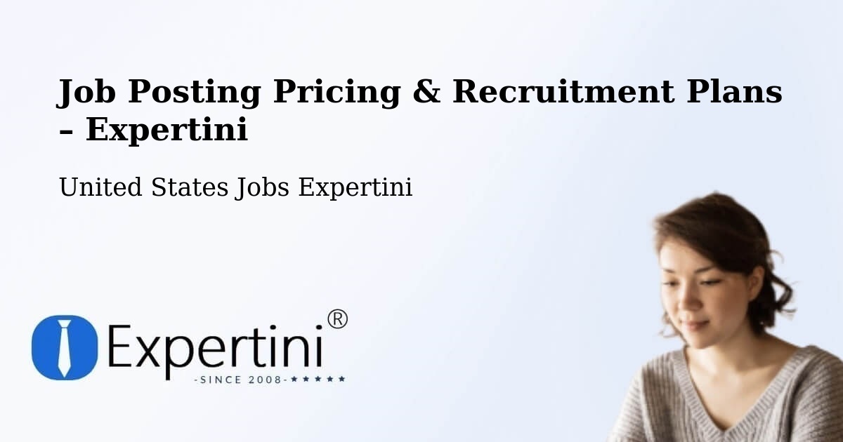 Job Posting Pricing & Recruitment Plans – Stanton - Stanton, United States Jobs Expertini